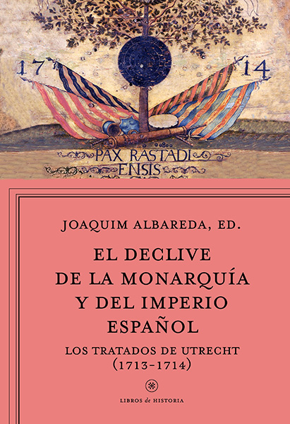 El declive de la monarquía y del imperio español. 9788498928815 El declive de la monarquía y del imperio español. 9788498928815