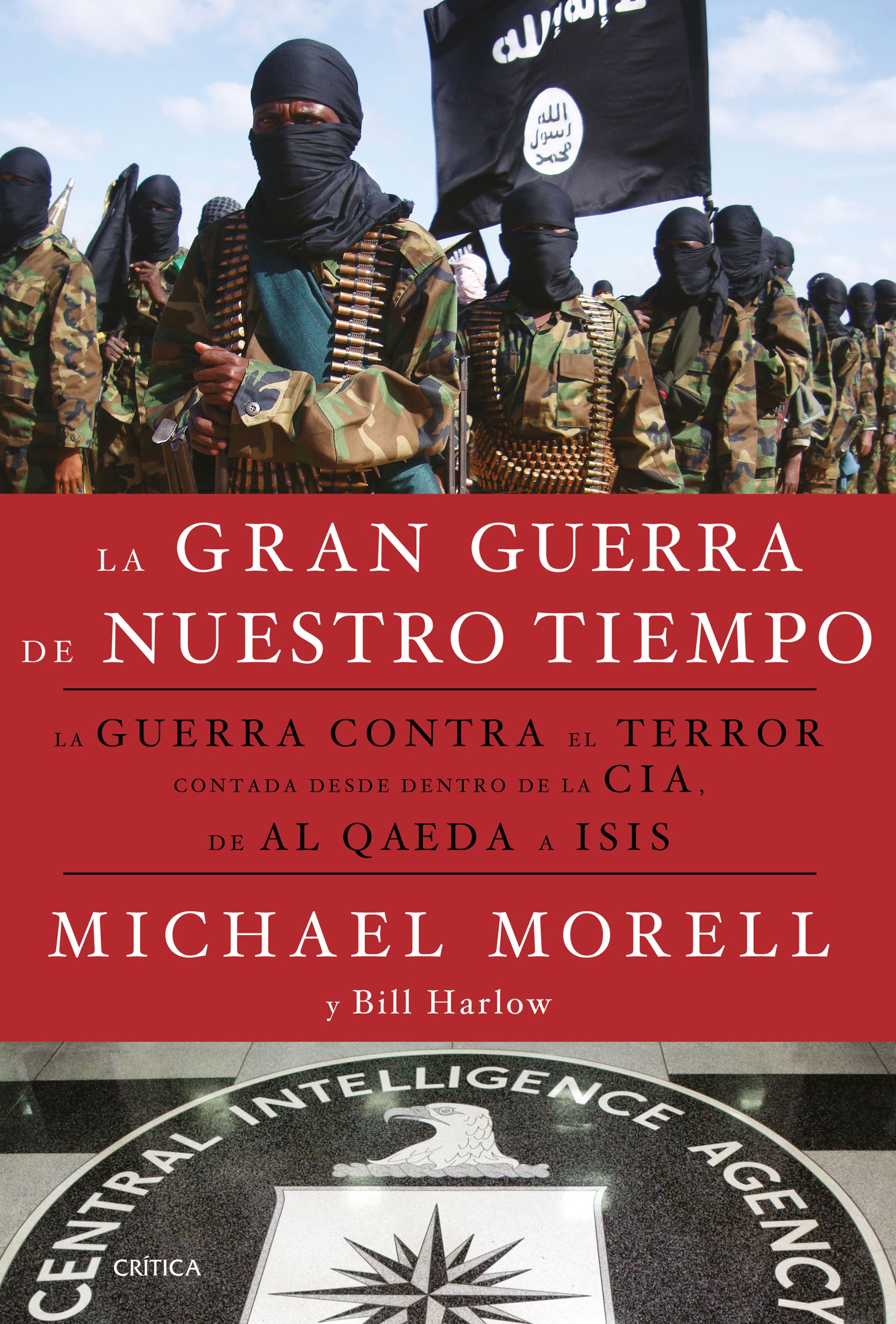 La gran guerra de nuestro tiempo