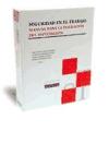 Seguridad en el trabajo. Manual para la formación del especialista