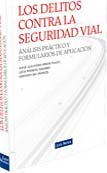 Los delitos contra la Seguridad Vial