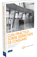 Guía Práctica sobre Derechos de Consumo
