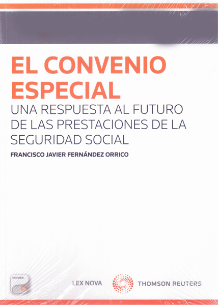El convenio especial. Una respuesta al futuro de las prestaciones de la seguridad social