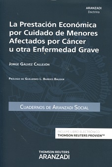 La prestación económica por cuidado de menores afectados por cáncer u otra enfermedad grave (cuaderno AS 3-2015)