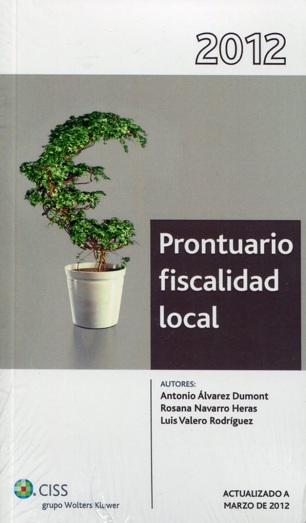 Prontuario Fiscal Local 2012. 9788499544472