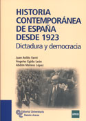 Historia contemporánea de España desde 1923. Dictadura y democracia