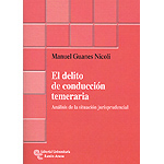 El delito de conducción temeraria