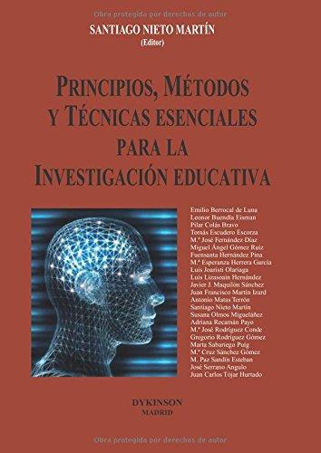 Principios, métodos y técnicas esenciales para la investigación educativa. 9788499820613