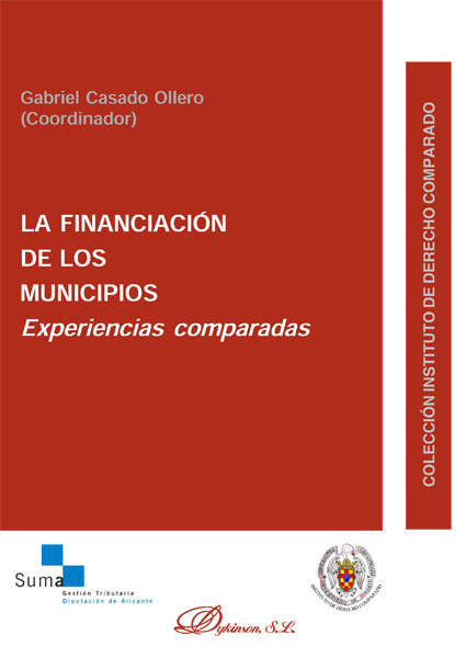 La financiación de los municipios. Experiencias comparadas