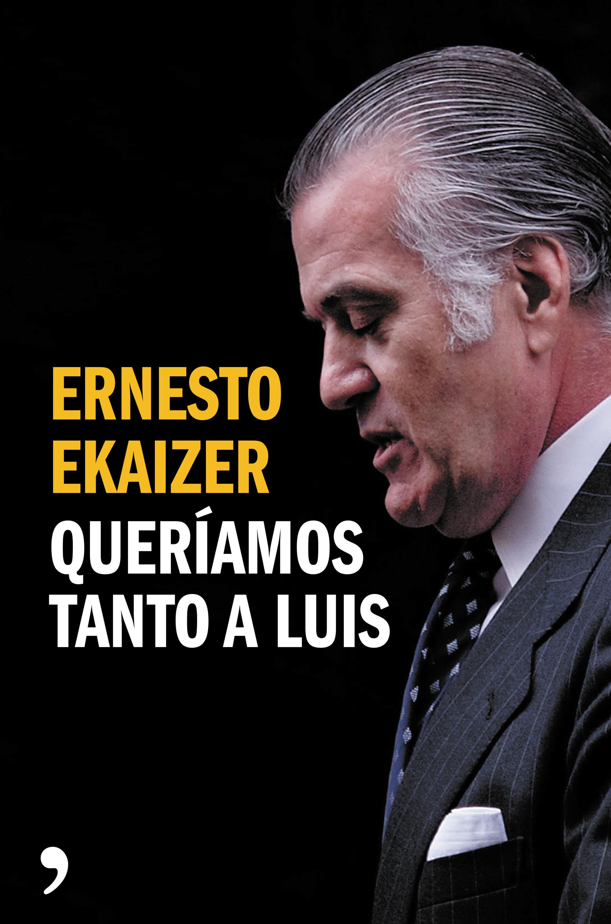 Queríamos tanto a Luis. 9788499984926