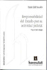 Responsabilidad del Estado por su actividad judicial