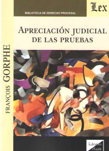 Apreciación judicial de las pruebas