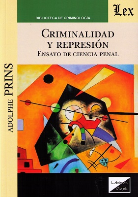 Criminalidad y represión