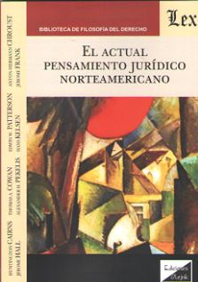 El actual pensamiento jurídico norteamericano