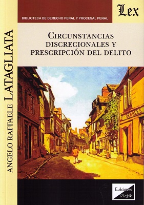 Circunstancias discrecionales y prescripción del delito