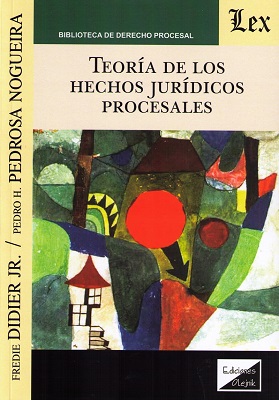 Teoría de los hechos jurídicos procesales
