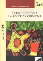 Introducción a la política criminal. 9789563922349