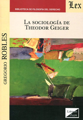 La Sociología de Theodor Geiger