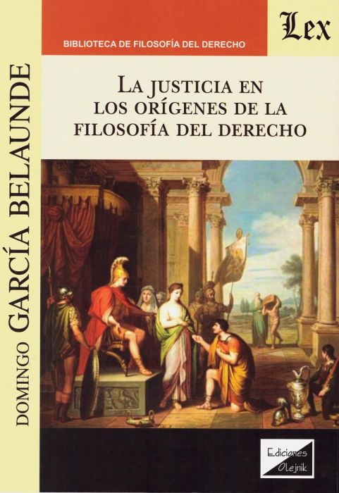 La Justicia en los orígenes de la Filosofía del Derecho