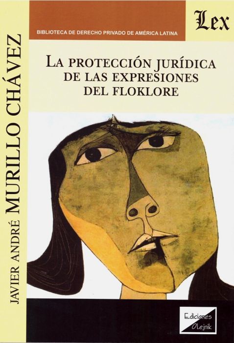 La protección jurídica de las expresiones del folklore