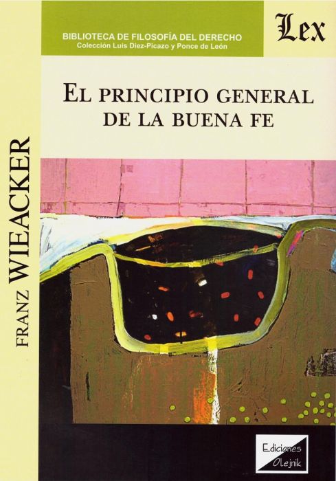 El principio general de la buena fe