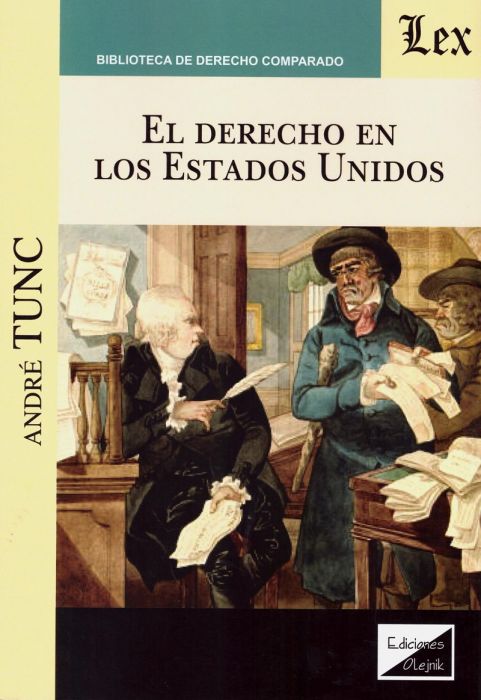 El Derecho de los Estados Unidos. 9789563924626 El Derecho de los Estados Unidos. 9789563924626