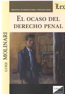 El ocaso del derecho penal