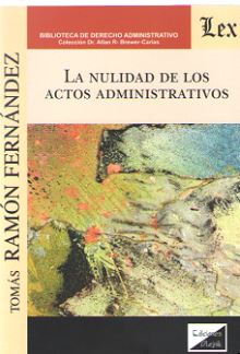 La nulidad de los actos administrativos