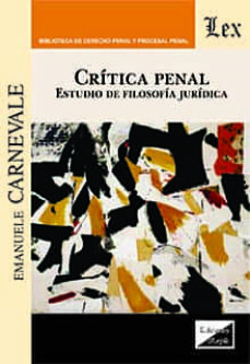 Crítica Penal. Estudio de filosofía jurídica