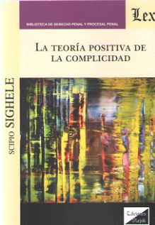 La teoría positiva de la complicidad
