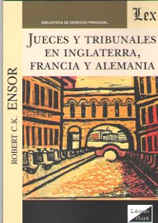 Jueces y tribunales en Ingaterra, Francia y Alemania