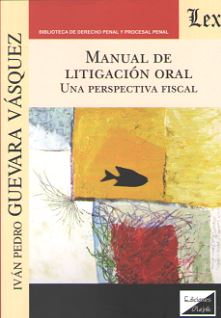 Manual de litigación oral
