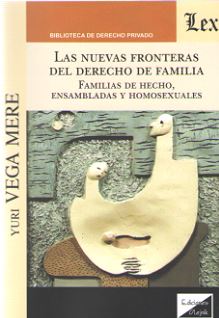 Las nuevas fronteras del derecho de familia