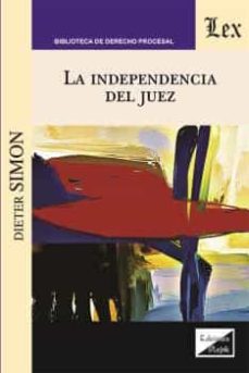 La Independencia del Juez