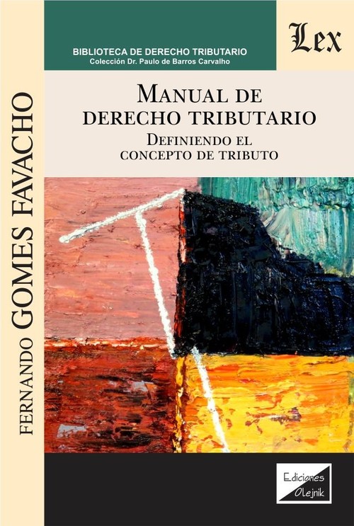 Manual de derecho tributario. Definiendo el concepto de tributo