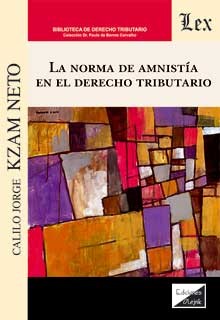 La norma de la amnistía en el derecho tributario