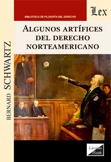 Algunos artífices del derecho norteamericano