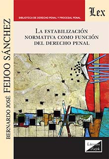 La estabilización normativa como función del Derecho Penal
