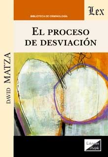 El proceso de desviación