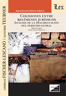 Colisiones entre regímenes jurídicos