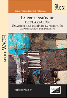 La pretensión de declaración