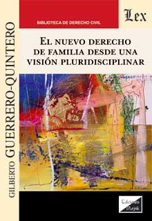 El nuevo Derecho de familia desde una visión pluridisciplinar