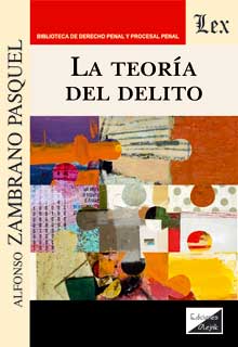 La Teoría del Delito