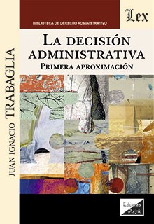 La decisión administrativa