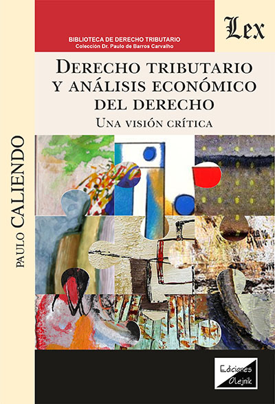 Derecho tributario y análisis económico del Derecho. Una visión crítica