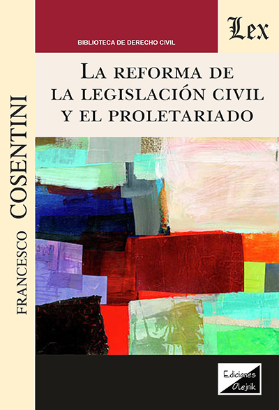 a reforma de la legislación civil y el proletariado