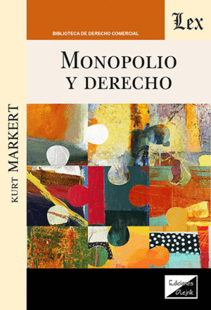 Monopolio y Derecho