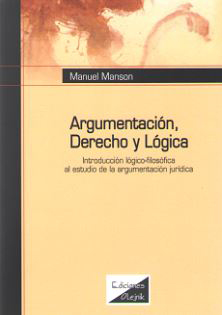 Argumentación, Derecho y Lógica
