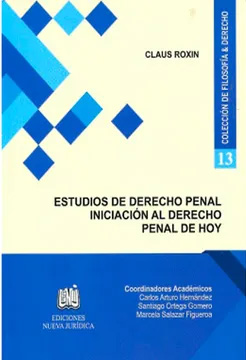 Estudios de derecho penal. Iniciación al derecho penal de hoy