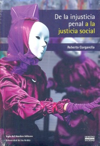De la injusticia penal a la justicia social