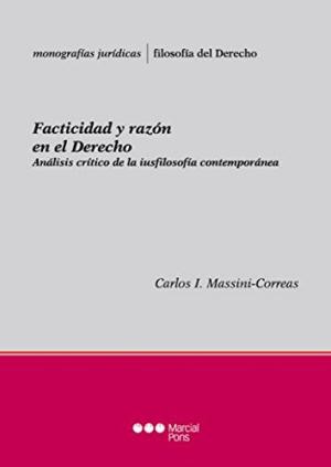 Facticidad y razón en el Derecho